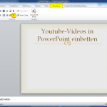 How to embed Youtube videos in PowerPoint 2007