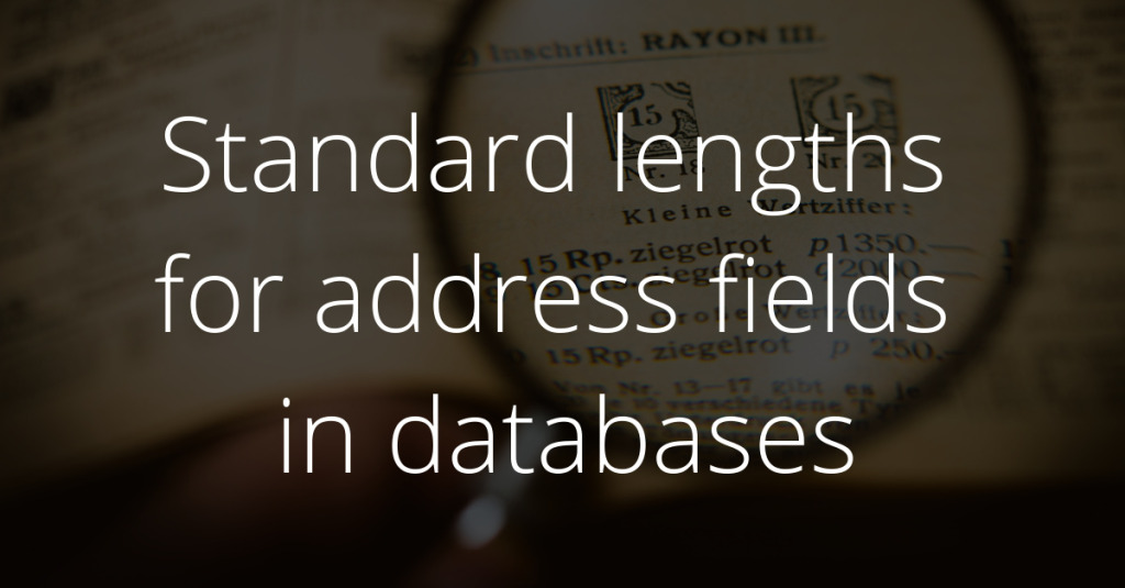 Default field lengths for address fields in databases | en.code-bude.net